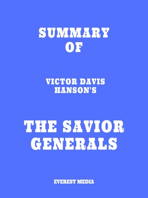 cover image of Summary of Victor Davis Hanson's the Savior Generals
